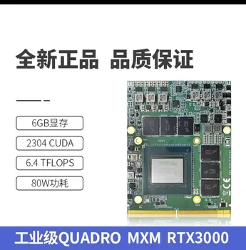 Quadro MXM placa grafica RTX3000 GDDR6 6GB memorie grafică