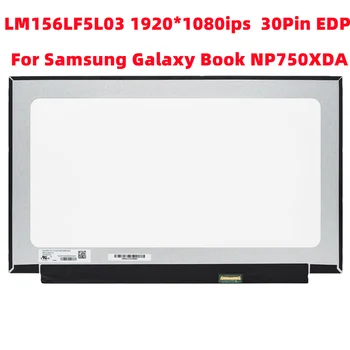 LM156LF5L03 Pentru Samsung Galaxy Carte NP750XDA Afișa Matricea Panoul de 15.6
