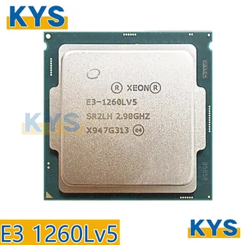 Intel Xeon Pentru E3-1260LV5 E3 1260Lv5 E3 1260L V5 2.9 GHz, folosește un procesor quad core de opt filetate 45W CPU procesor LGA 1151